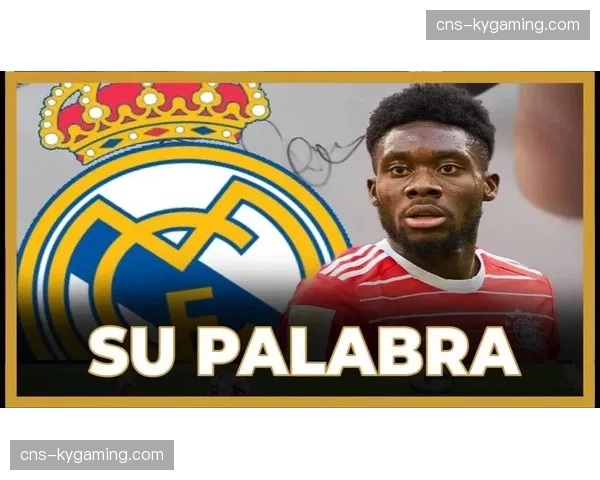 消息:多家媒体确认,皇马已就阿方索-戴维斯转会与拜仁展开接触 消息:多家媒体确认,皇马已就阿方索-戴维斯转会与拜仁展开接触